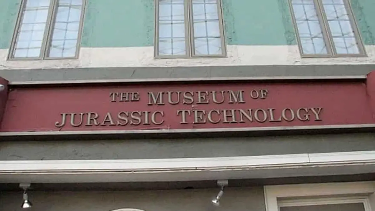 Museum of Jurassic Technology: A Trip in the Surreal and Unconventional