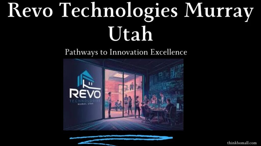 Revo Technologies Murray Utah: First-Rate IT Solutions for Business Needs